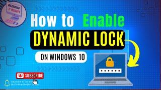 How to Enable Set Up Dynamic Lock on Windows 10 for Extra Security  Auto Lock with Dynamic Lock [upl. by Draude3]