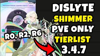 BEST SHIMMER PICK FROM R0  R6 FOR PVE ONLY  SHIMMER TIER LIST  SHIMMER REVERB PICK  DISLYTE [upl. by Ayikan852]