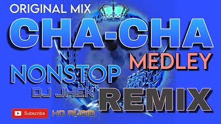 CHACHA REMIX NONSTOP MEDLEY  DJ JHEK REMIX  NEW  DISCO STYLE CHA CHA [upl. by Vacuva570]