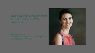 Anna Heringer Kann Architektur die Welt verändern [upl. by Bluh]