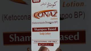 Conaz lotion shampoo Based scalp lation viralvideo subscribe shampoo medicate shampoo [upl. by Enitsirk]