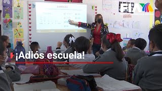 ¡ADIÓS A LAS ESCUELAS  Inicia oficialmente el ciclo escolar en escuelas del nivel básico de México [upl. by Annail901]