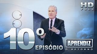 APRENDIZ O RETORNO  10º EPISÓDIO 2011 FULL HD [upl. by Adiarf]