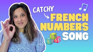 Learn FRENCH NUMBERS 110 EASILY 🇫🇷 Catchy SONG for Adults amp Kids [upl. by Nyrtak]