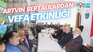 Artvin Bertalılardan Vefa Etkinliği  Konum TV [upl. by Evelyn]