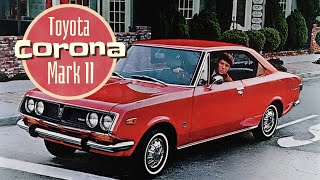 Toyota Corona Mark II [upl. by Eniawtna609]