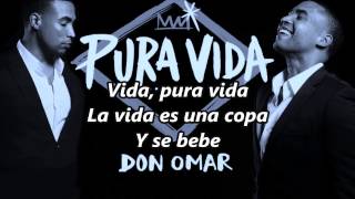 Don Omar Pura vida Letra [upl. by Merete23]