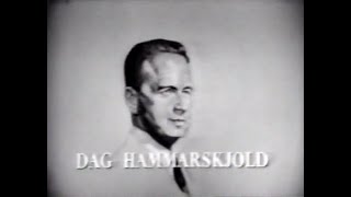 Biography  Dag Hammarskjold  narrated by Mike Wallace [upl. by Horowitz]