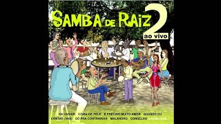 samba de raiz Conselho samba music letralyrics letras [upl. by Ettennyl747]