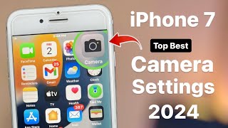 iPhone 7 Top Best Correct Camera Settings 2024  Very Important Camera Settings [upl. by Farland]