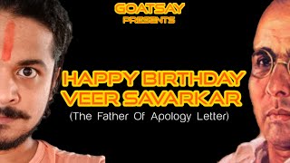 HAPPY BIRTHDAY VEER SAVARKAR The Father Of Apology Letter VEERSAVARKAR HAPPYBIRTHDAYSAVARKAR [upl. by Gnud434]