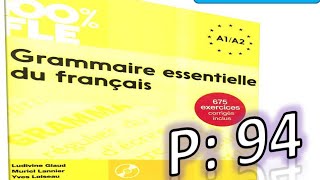 la Grammaire essentielle du français A1A2 page 94 [upl. by Carleen281]