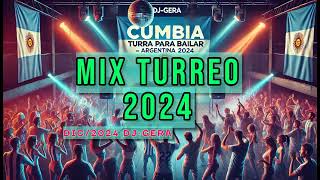 JODA 100 TURREO CUMBIA MIX ENGANCHADOS 2024  DJ GERA [upl. by Nnovahs]