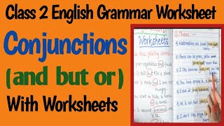 Conjunctions  Conjunctions Worksheets for Class1 amp 2  And But Or  English Grammer Worksheets [upl. by Ylecara]