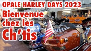 Opale Harley Days 2023 Bienvenue chez les Chtis [upl. by Pearce641]