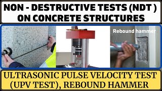 Non Destructive Testing Methods  NDT  Ultrasonic pulse velocity testing  UPV test  Rebound [upl. by Haziza]