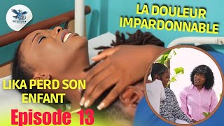 Le goût des sentiments épisode 13  La grossesse de Lika est avortée par [upl. by Llednahc]