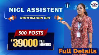 NICL Assistant 2024 Notification Out  NICL Assistant Vacancy 2024 Full Details Tapoban Study [upl. by Awahsoj]