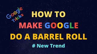 Do a Barrel Roll  Do a Barel Roll Google Easter Egg  How to Make Google Do a Barrel Roll x Times [upl. by Noram733]