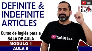 Definite e Indefinite Articles com exercícios Inglês para sala de aula [upl. by Anneliese384]