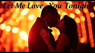 quotLet Me Love You Tonightquot – Soulful Barry WhiteInspired Love Song About Romance Desire and Passion [upl. by Liahus71]