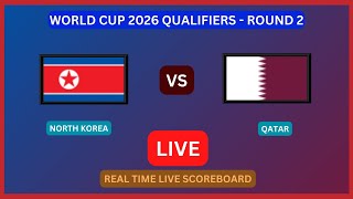 North Korea Vs Qatar LIVE Score UPDATE Today World Cup 2026 Qualifiers Soccer Football Sep 10 2024 [upl. by Ttekcirc]