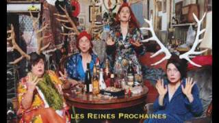 les reines prochaines  opfer dieses liedes [upl. by Anitreb]