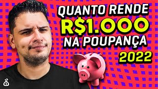 Qual o Rendimento da Poupança Hoje Cálculo na Prática VEJA QUANTO RENDE 1000 REAIS NO POUPANÇA [upl. by Namruht]