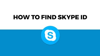 How to find Skype ID Easy Method [upl. by Llemrej]