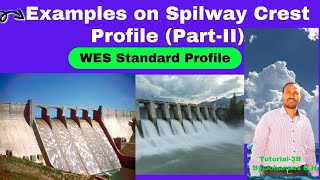 PartTwo Example on Design of ogee spillway Us and Ds profile of ogee spillway crest [upl. by Norat242]