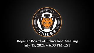 July 2024 Waynesville RVI School Board Meeting [upl. by Othilia]