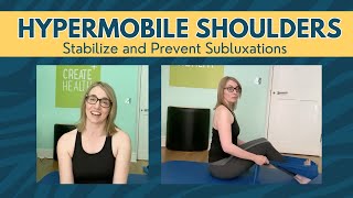 Stabilise Hypermobile Shoulders amp Prevent Subluxations [upl. by Darci458]