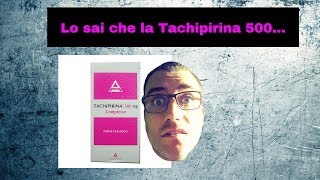 Lo Sai che la Tachipirina 500 [upl. by Gleda640]