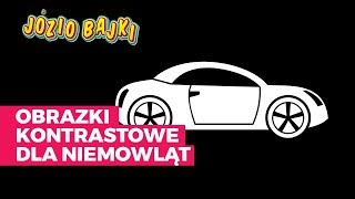 Obrazki kontrastowe dla niemowlÄ…t  Pojazdy đźš“đźš”đźš’đźšś  JĂłzio Bajki [upl. by Einnhoj968]