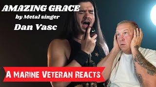 Amazing Grace by metal singer Dan Vasc a Marine veteran reacts [upl. by Eckmann]