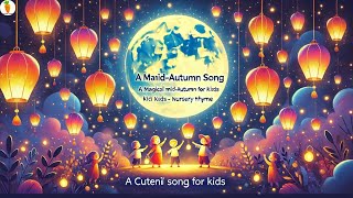 Lanterns in the Sky  A Magical MidAutumn Song  Cuteni Song For Kids  Nursery Rhyme festival [upl. by Lyall]