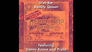 Moonshine BanditsDive Bar Beauty Queen [upl. by Norud]