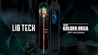 GOLDEN ORCA  20242025 LIB TECH SNOWBOARD [upl. by Bedwell]