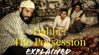 Dabbe The Possession ExplainedHindiMost Horror MovieHorror AnalyserMust Watch [upl. by Auqined]