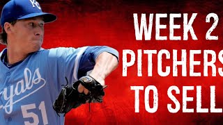 Pitchers To Sell Week 2 Fantasy Baseball [upl. by Aimekahs]