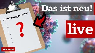 Neue Corona Regeln Das ändert sich in NRW  WDR aktuell [upl. by Saisoj218]