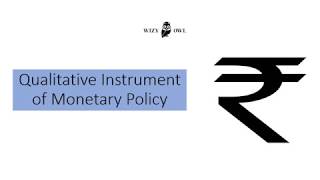 Qualitative Instrument of Monetary Policy  Wizy Owl [upl. by Katherin]