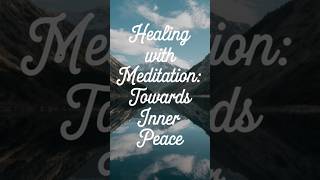 Healing with meditationTowards inner peacegod facts trending shorts vlog fyp new youtube [upl. by Sauncho]