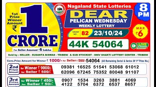 🔴LIVE Nagaland Lottery Result Today 8PM 23102024 Dear Pelican Wednesday [upl. by Jez]