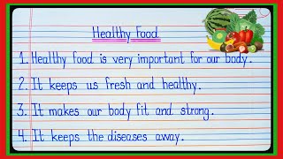 10 Lines about Healthy Food  Essay about Healthy Food  Few Lines about Healthy Food [upl. by Aicilef]