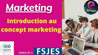 1Marketing de Base  Introduction شرح بالدارجة [upl. by Hcurob203]