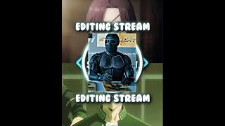 Reacting to fans editsnot ending stream until I finish the edit or live crashes [upl. by Htebazle215]