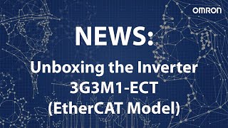 Vår senaste produktnyhet 3G3M1ECT EtherCAT Model [upl. by Nicolais]