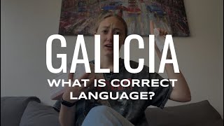 Galicia What Is Correct Language [upl. by Sackey]