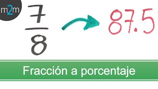 Convertir una fracción a porcentaje [upl. by Cristobal]